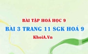 Bài 3 trang 11 SGK Hoá 9: Tính chất Hoá học của Lưu huỳnh Đioxit SO2